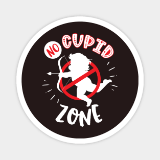 No Cupid Zone Magnet